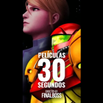 PELÍCULAS EN 30 SEGUNDOS BY FINAL BOSS PROJECT - CÓMO HACER LA MORFOESFERA SEGÚN METROID