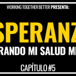 Proyecto WoToBe | Capítulo 005 - Esperanza