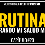 Proyecto WoToBe | Capítulo 020 - Rutina