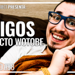 Proyecto WoToBe | Capítulo 038 - Amigos